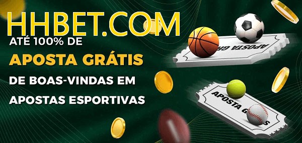 HHBET.COMbet Ate 100% de Aposta Gratis