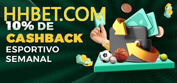 10% de bônus de cashback na HHBET.COM